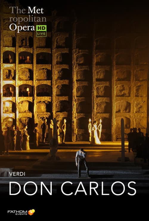 Постер: The Metropolitan Opera: Don Carlos