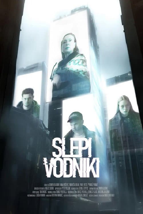 Постер: Slepi vodniki