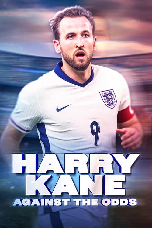 Постер: Harry Kane: Against the Odds
