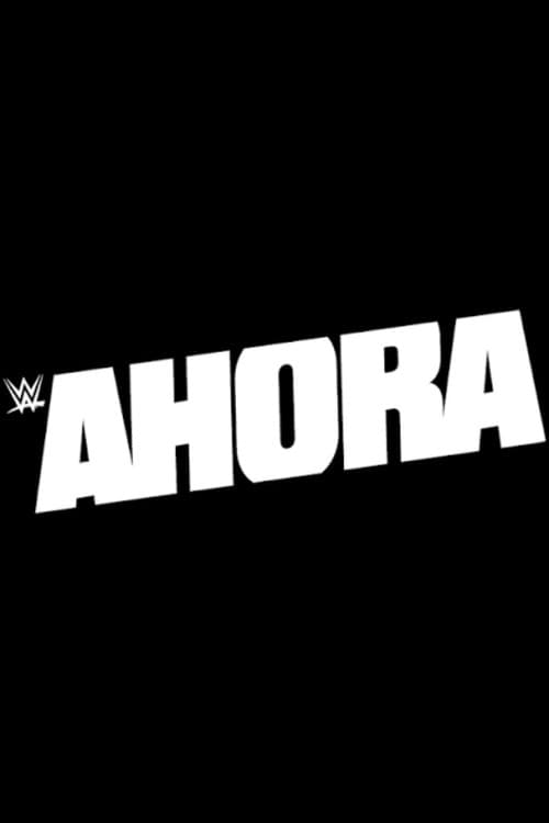Постер: WWE Ahora