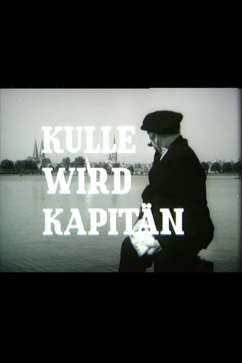 Постер: Kulle wird Kapitän