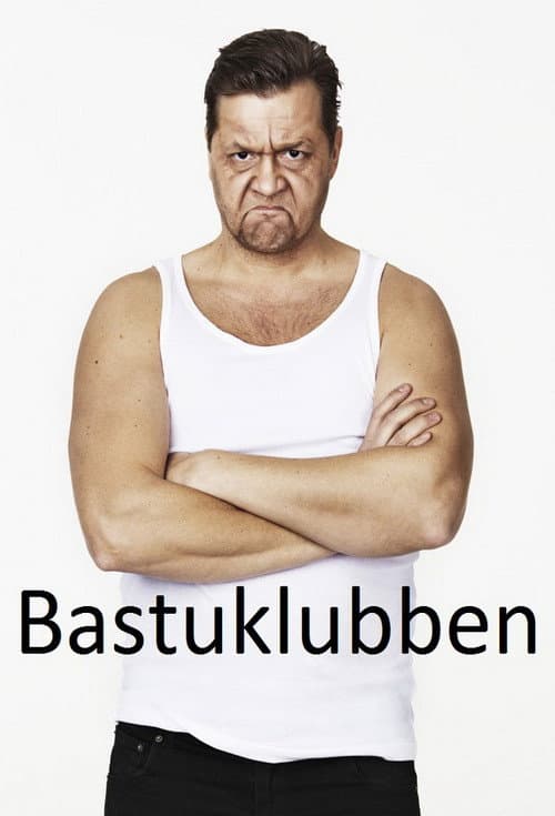 Постер: Bastuklubben