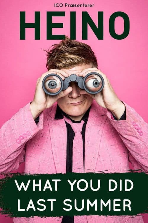 Постер: Heino: What You Did Last Summer