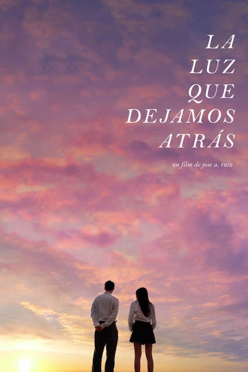 Постер: La Luz que Dejamos Atrás