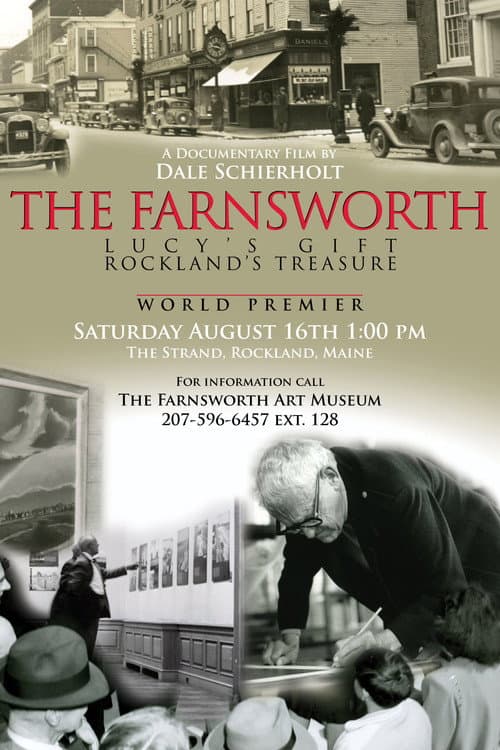 Постер: The Farnsworth: Lucy's Gift, Rockland's Treasure