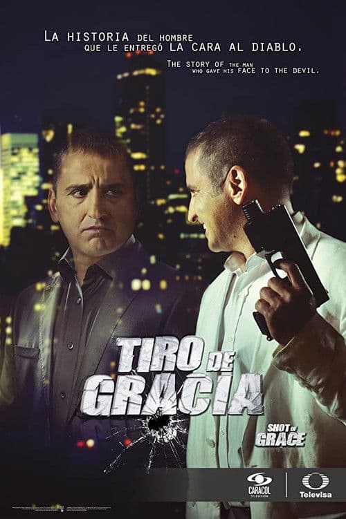 Постер: Tiro de Gracia