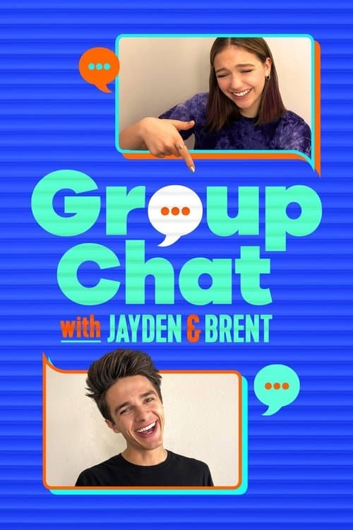 Постер: Group Chat with Jayden and Brent
