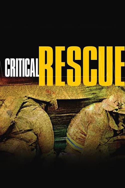 Постер: Critical Rescue