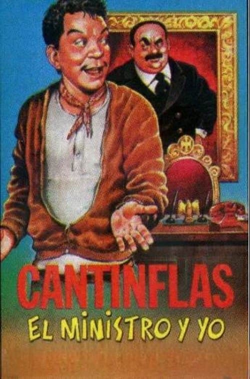 Постер: El ministro y yo