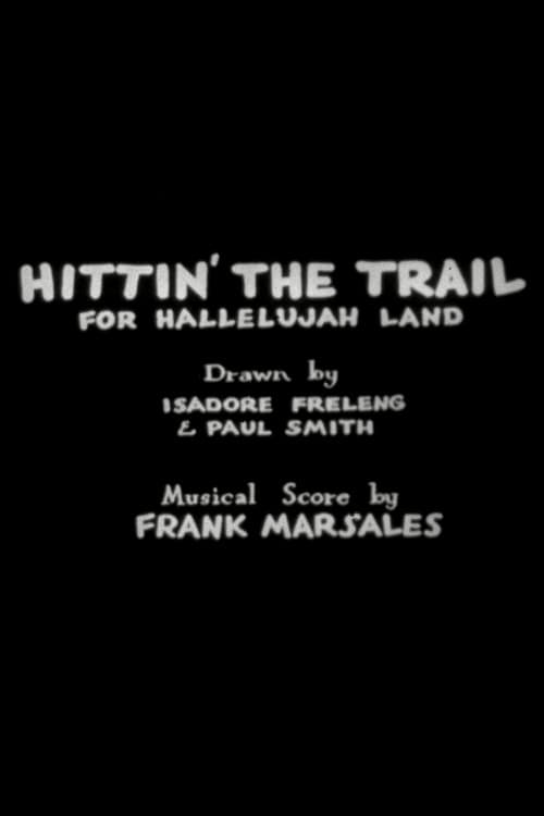 Постер: Hittin' the Trail for Hallelujah Land