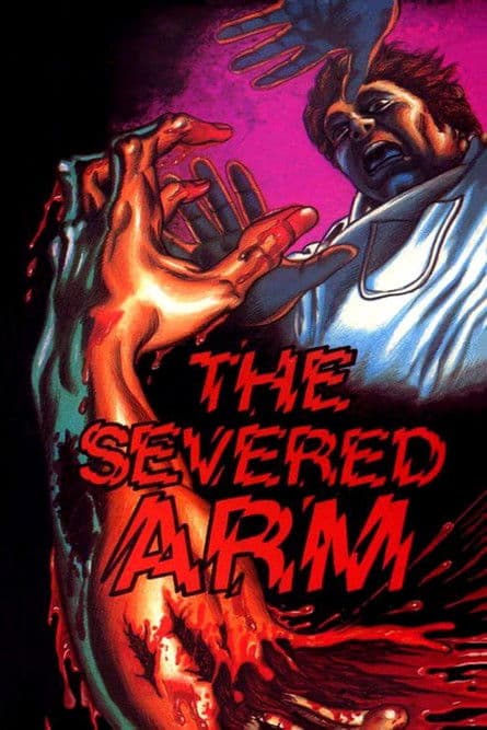 Постер: The Severed Arm