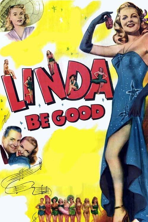 Постер: Linda, Be Good