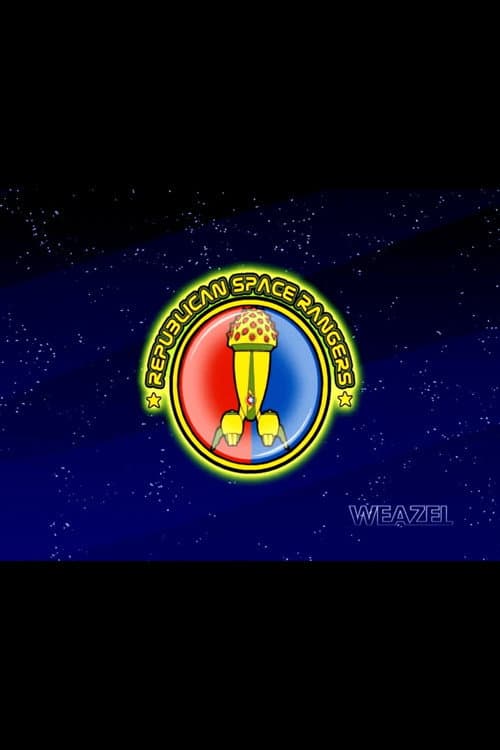 Постер: Republican Space Rangers