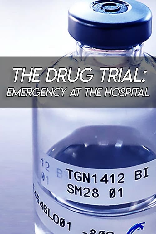 Постер: The Drug Trial: Emergency at the Hospital