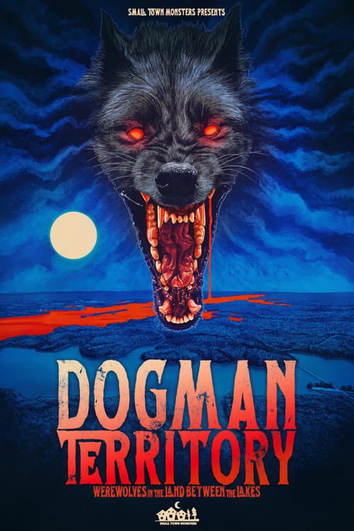 Постер: Dogman Territory: Werewolves in the Land Between the Lakes