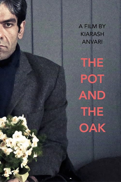 Постер: The Pot and the Oak