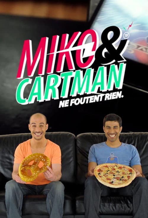 Постер: Miko et Cartman ne foutent rien