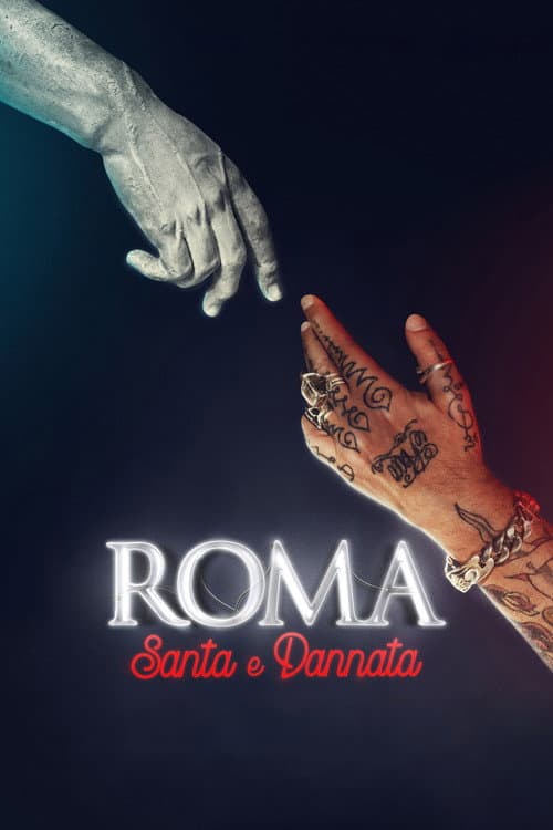 Постер: Roma, santa e dannata