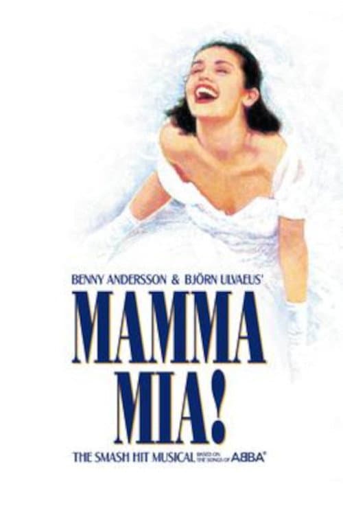 Постер: Mamma Mia: The Story of the World's Favourite Musical