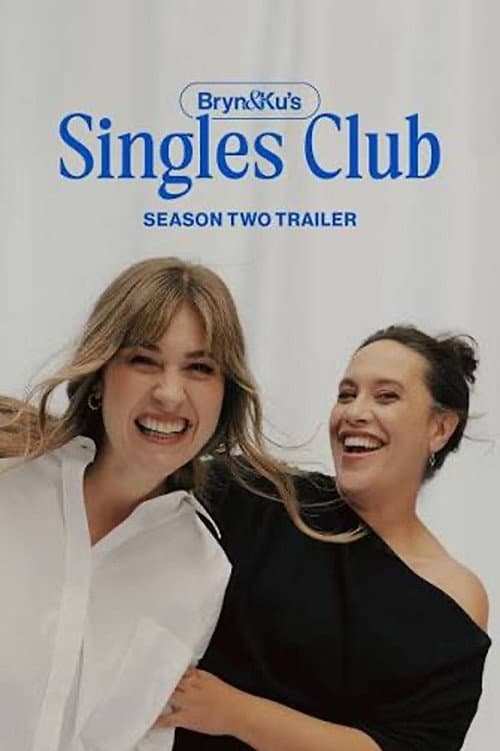 Постер: Bryn & Ku’s Singles Club