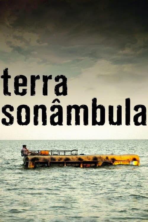 Постер: Terra Sonâmbula