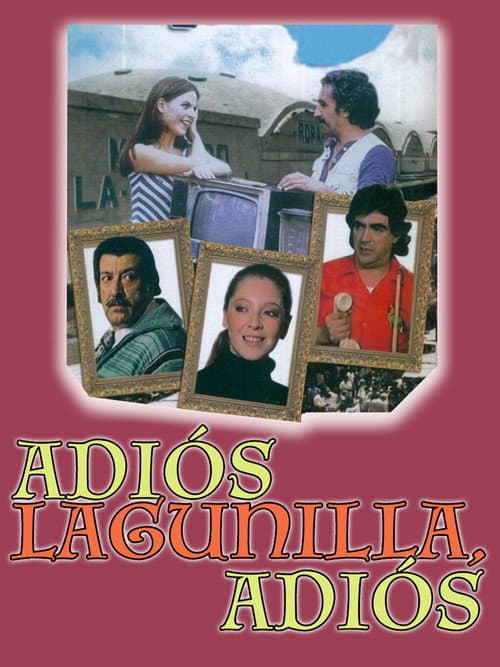 Постер: Adiós Lagunilla, adiós