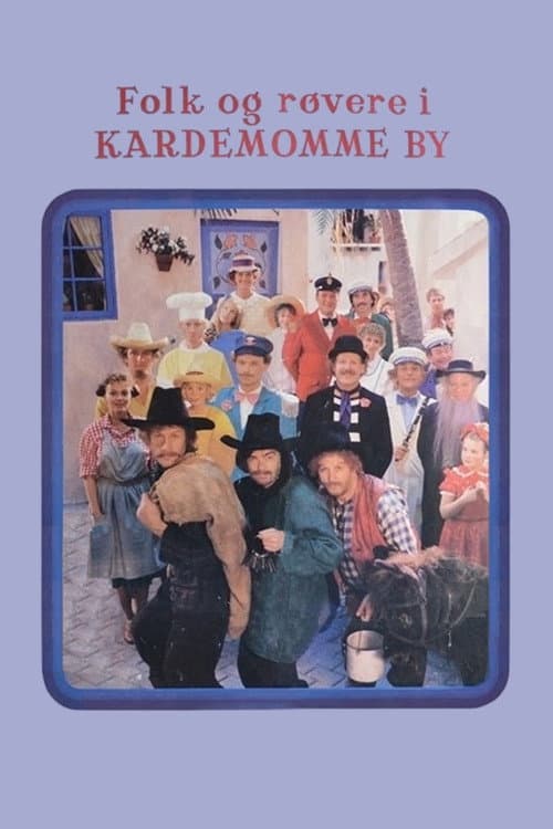 Постер: Folk og røvere i Kardemomme by