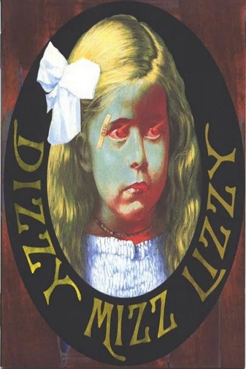 Постер: Lost Inside a Dream: The Story of Dizzy Mizz Lizzy