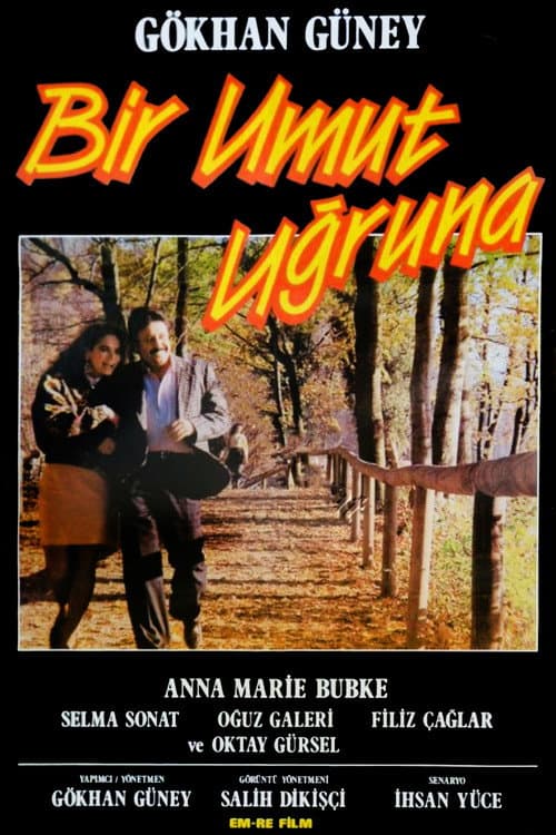 Постер: Bir Umut Uğruna