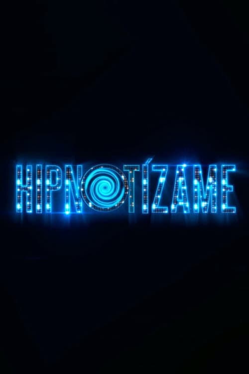 Постер: Hipnotízame