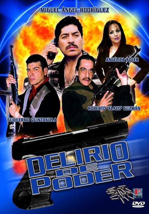 Постер: Delirio de Poder