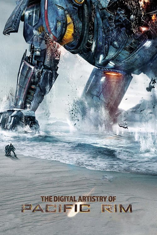 Постер: The Digital Artistry of Pacific Rim