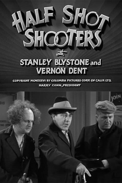 Постер: Half Shot Shooters
