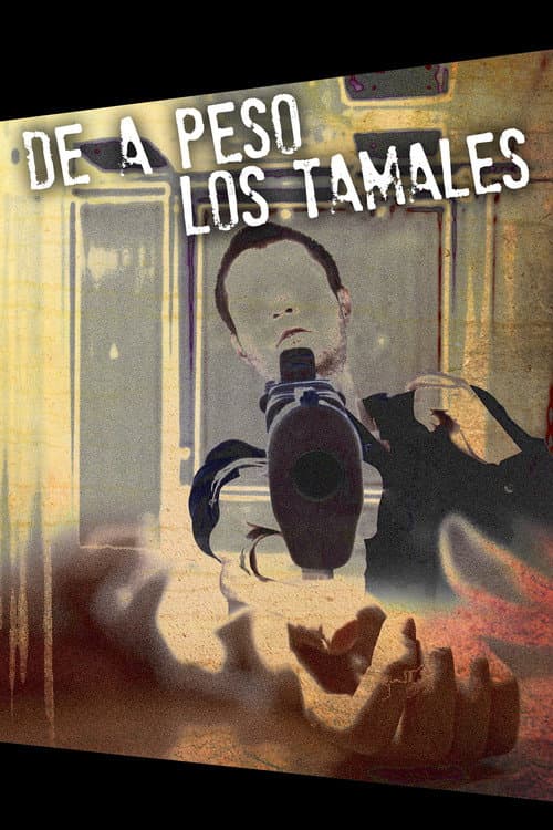 Постер: De a peso los tamales