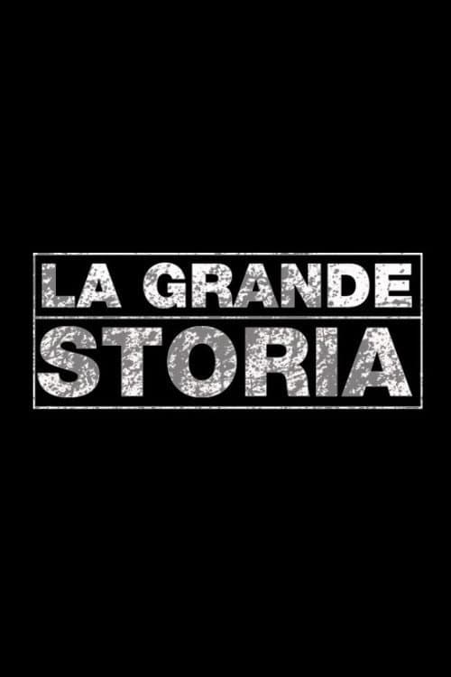 Постер: La grande storia