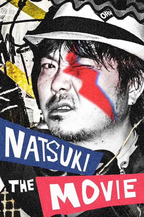 Постер: Natsuki: The Movie