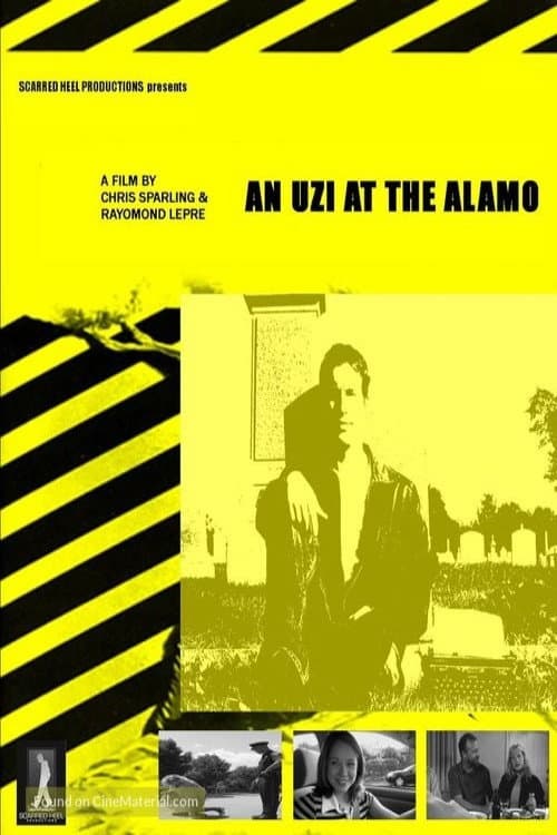 Постер: An Uzi at the Alamo