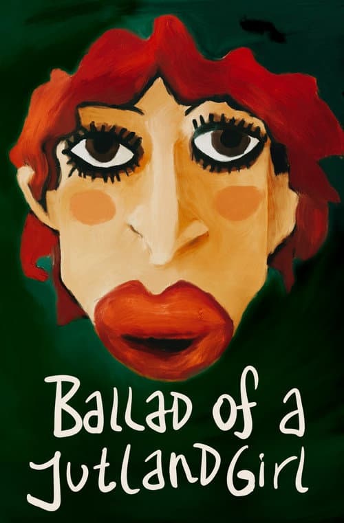 Постер: Ballad of a Jutland Girl