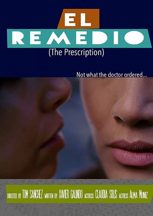Постер: El remedio