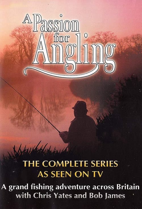 Постер: A Passion for Angling