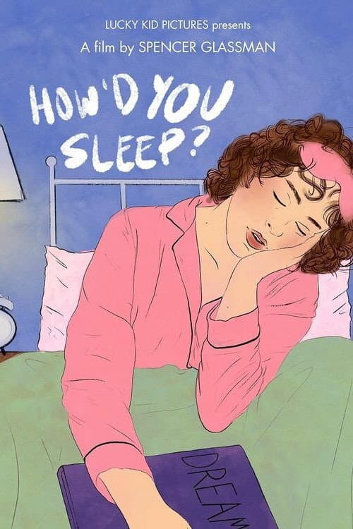 Постер: How'd You Sleep?