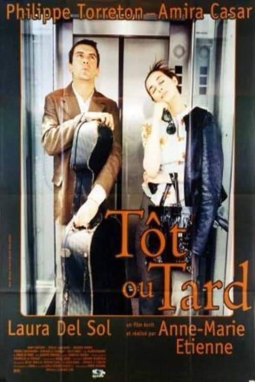 Постер: Tôt ou tard