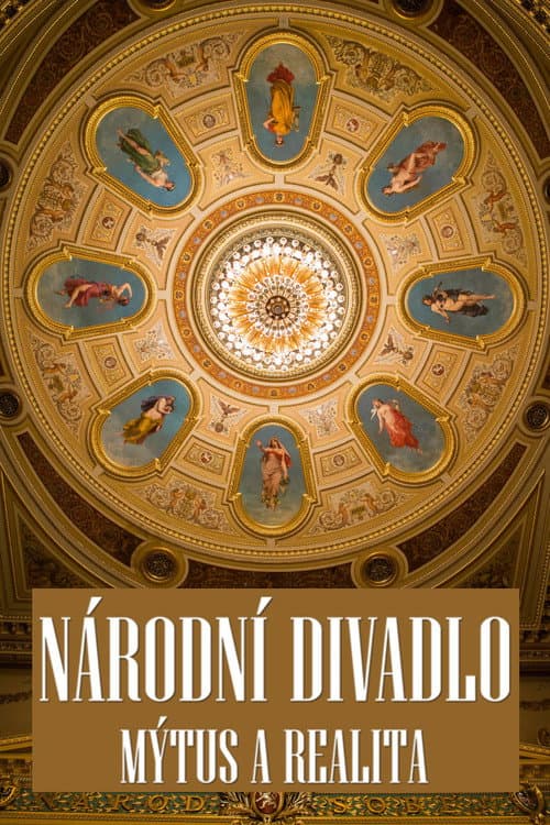 Постер: Národní divadlo: Mýtus a realita