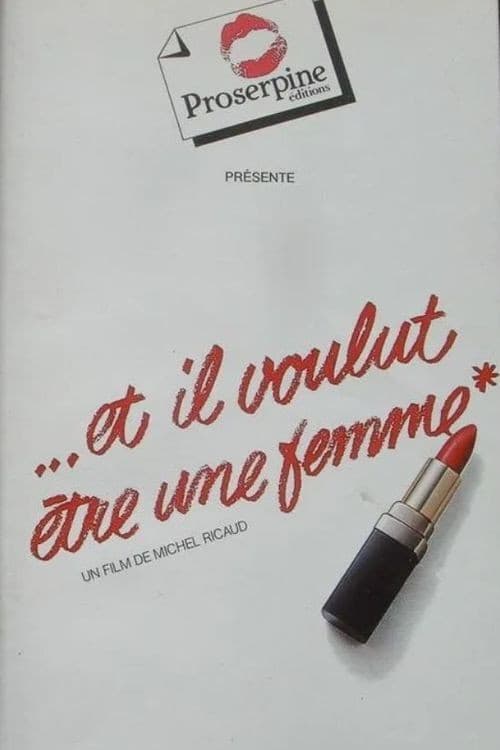 Постер: Et il voulut être une femme