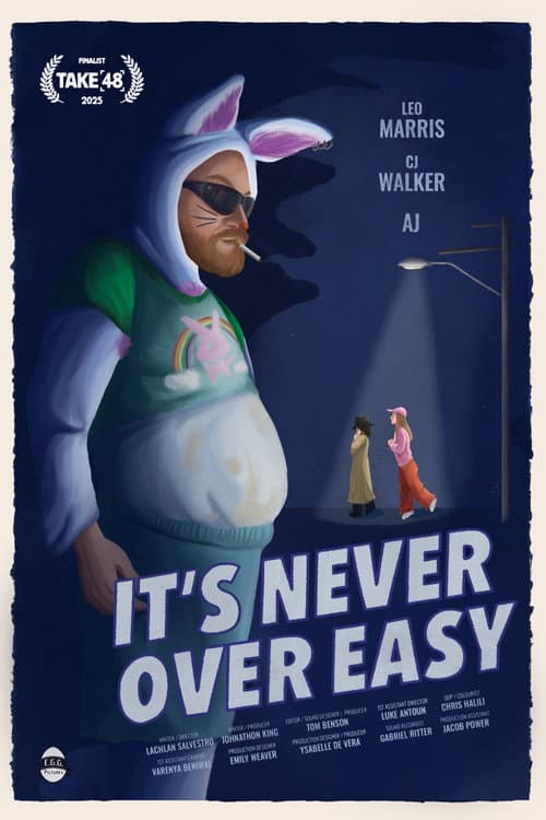 Постер: It's Never Over Easy