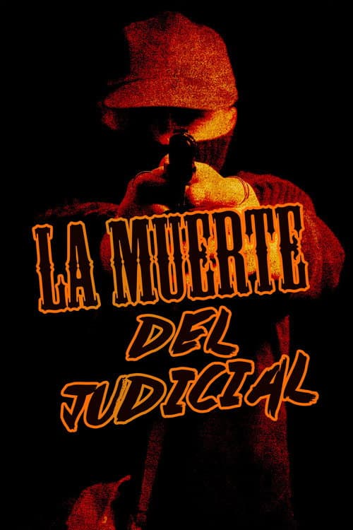 Постер: La muerte del judicial