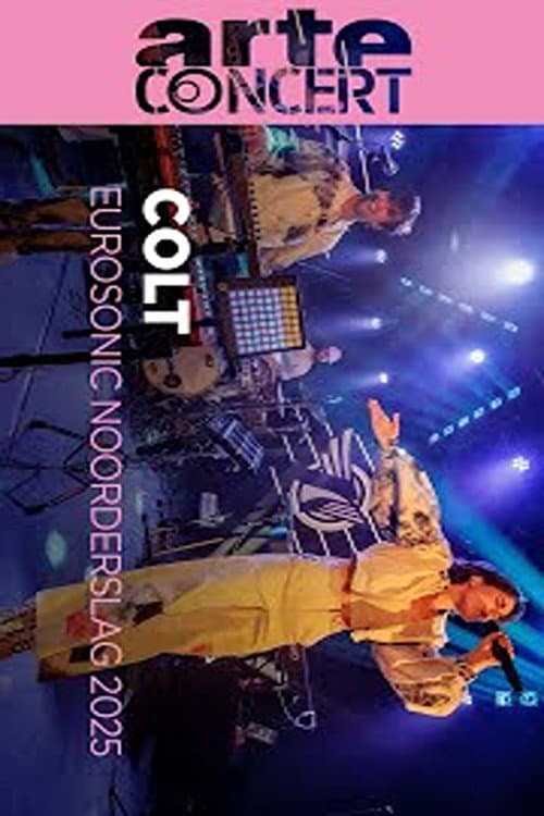 Постер: COLT Eurosonic Noorderslag 2025