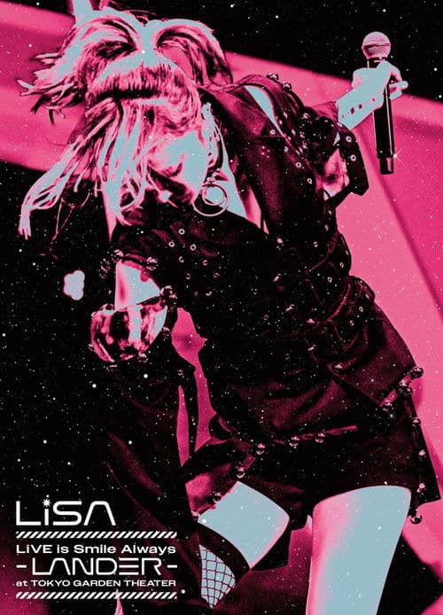 Постер: LiSA LiVE is Smile Always〜LANDER〜