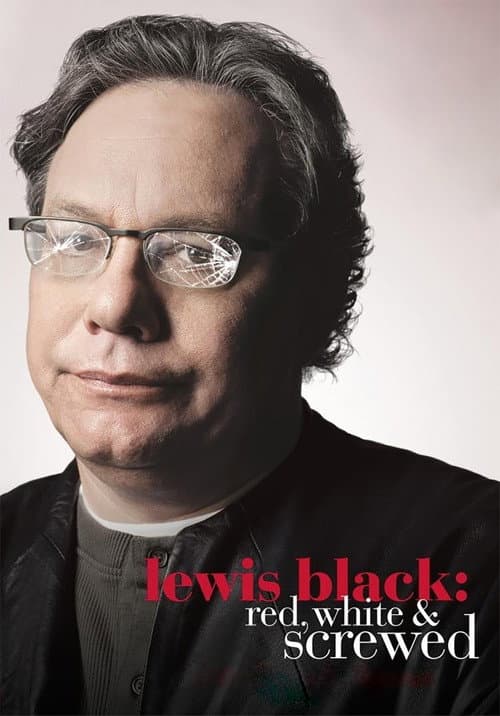 Постер: Lewis Black: Red, White & Screwed
