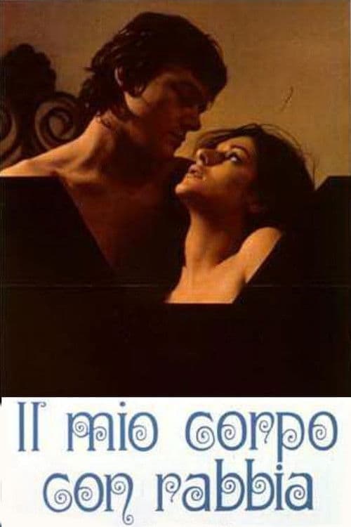 Постер: Il mio corpo con rabbia